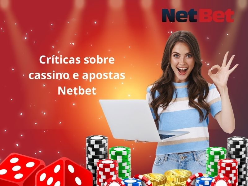 Críticas sobre cassino e apostas Netbet